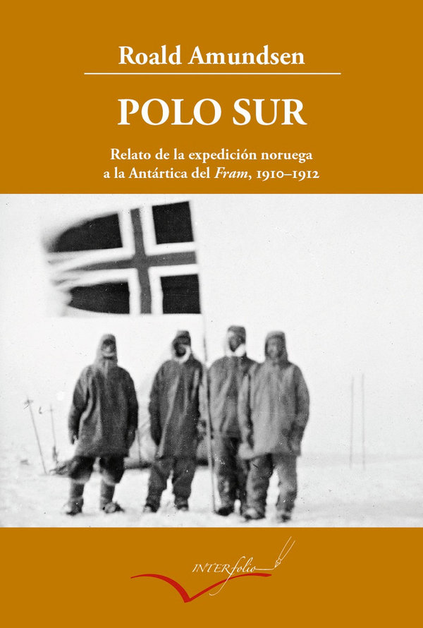 POLO SUR de Roald Amundsen